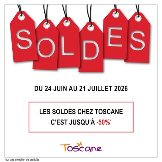 Soldes d'été 2026 - Toscane